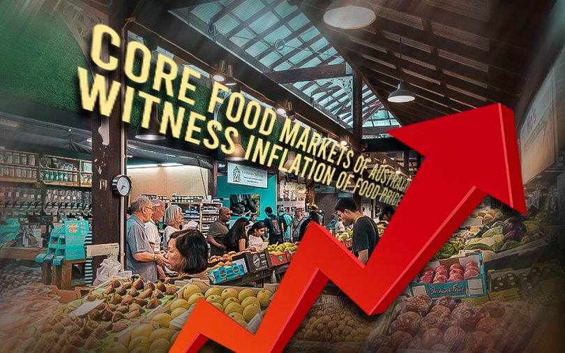 core food markets of Australia witness inflation of food prices