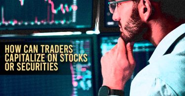 How can traders capitalize on stocks or securities