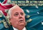 Political parties are getting funds from Australia's richest peopl