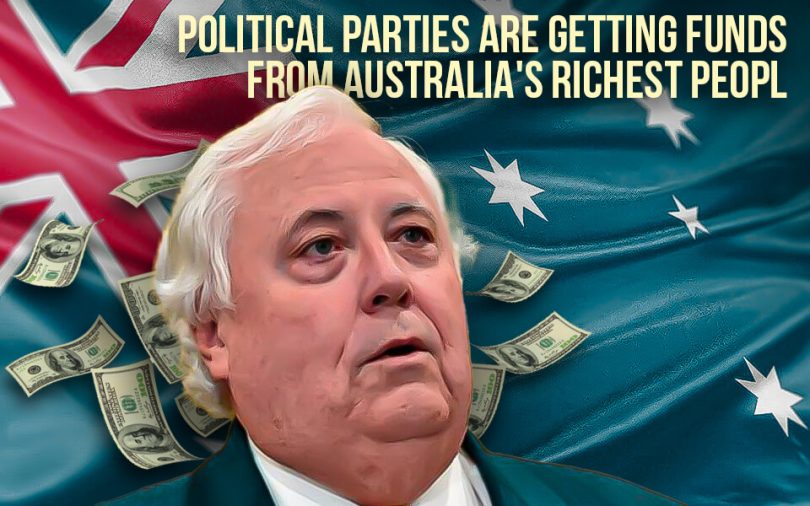 Political parties are getting funds from Australia's richest peopl