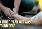 A three-year-old was found dead