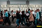 new corporate revolution with four work days a week.