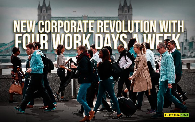 new corporate revolution with four work days a week.