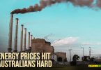 Energy prices hit Australians hard