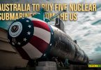 Australia to buy five nuclear submarines from the US