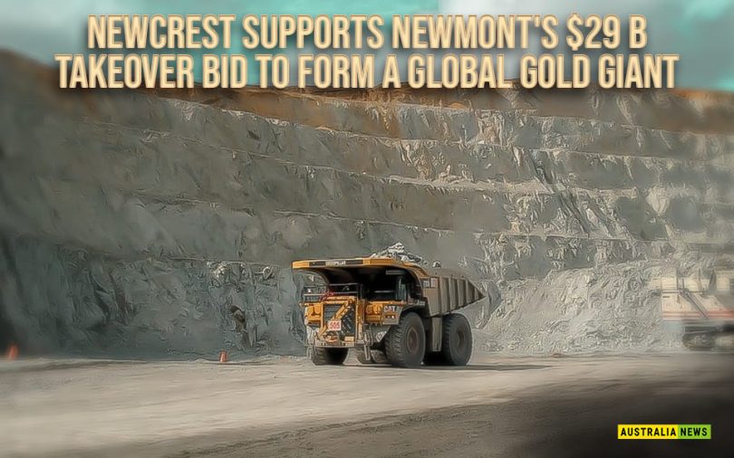 Newcrest-supports-Newmonts-29-b-takeover-bid-to-form-a-global-gold-giant