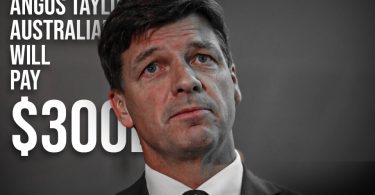 Angus Taylor claims Australians will pay $300b