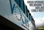 Vocus Upgrades Melbourne to Adelaide Cable Route