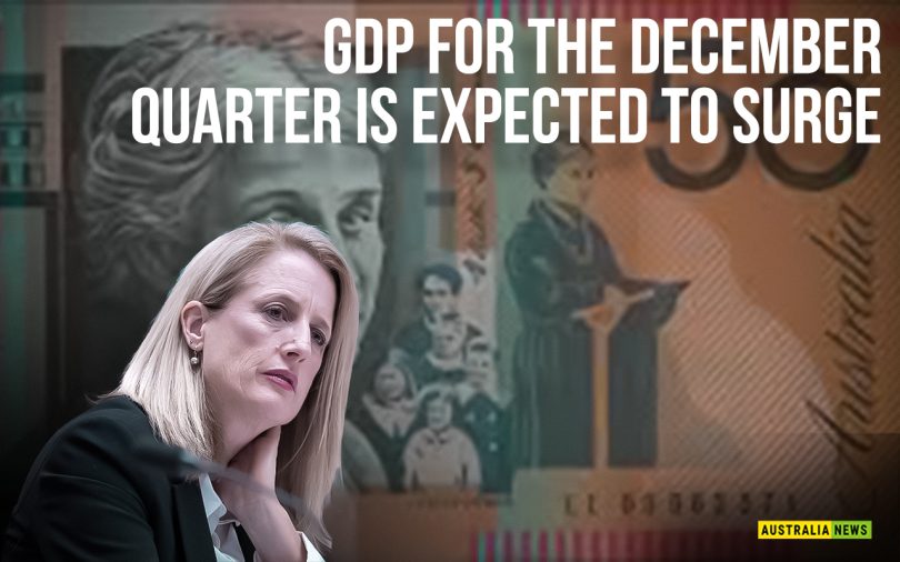 GDP for the December quarter is expected to surge